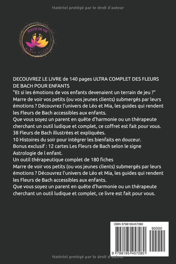 Cartes fleurs de Bach spéciales enfants: Votre enfant est débordé par ses émotions ? Les Fleurs de Bach peuvent tout changer + 12 cartes Les Fleurs de Bach selon le signe Astrologie de l enfant