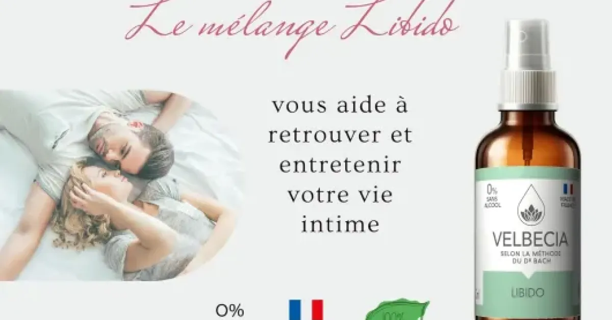 Test Velbecia Perte de libido : un coup de pouce floral (mais pas magique) pour le moral et le désir